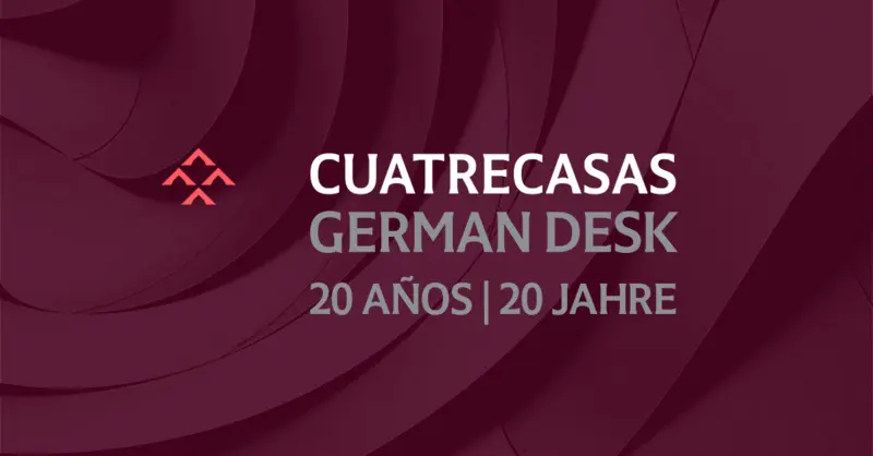 Der German Desk von Cuatrecasas feiert sein 20-jähriges Bestehen