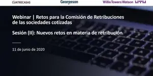España | Webinar | Retos para la Comisión de Retribuciones de las sociedades cotizadas (II)