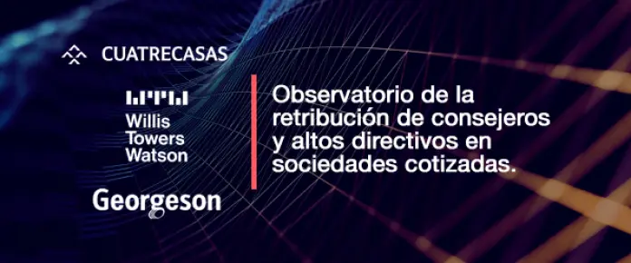 La COVID-19, los criterios ESG y la Ley 5/2021 marcan la política de retribución de las cotizadas