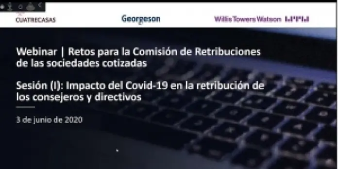 Webinar | Retos para la Comisión de Retribuciones de las sociedades cotizadas (I)