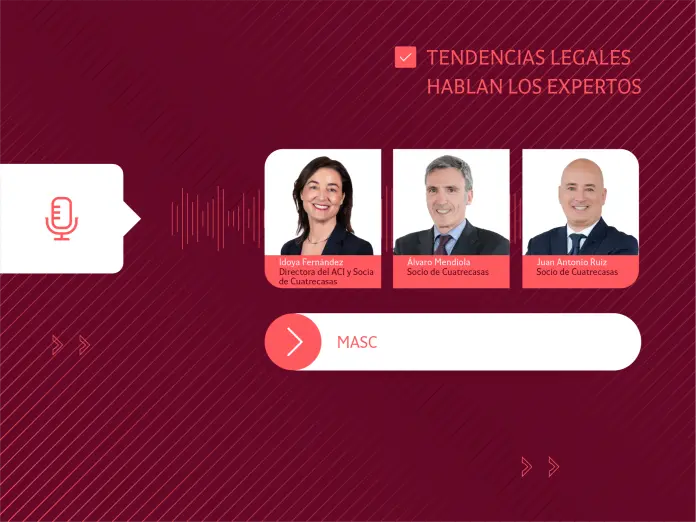 Tendencias Legales │ MASC: hablan los expertos